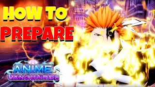 How to PREPARE for Update 4 in Anime Vanguards!