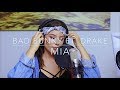 Bad Bunny feat. Drake - MIA - LIVE  COVER BY TIMA DEE (Explicit)