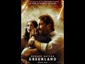 電影 movie 天劫倒數 末日逃生 末世綠洲 greenland 一句話一故事 有沒有屬於妳或你的故事 bestmoviequote moviequote