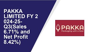 PAKKA LIMITED Standalone Quarterly Result | Q3 Result 2024-25 | PAKKA LIMITED latest news