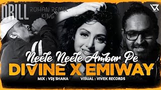 Neele Neele Ambar Par X Divine X Emiway | Chill Drill Beat | Vdj Shana | Vivek Records | 2022