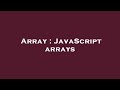 Array : JavaScript arrays