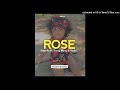 Sean Rii ft Tonzy Bwoy & Vinke - ROSE (2024)