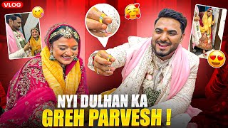 Nyi dulhan ka greh parvesh😍