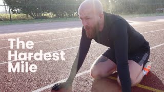 The Hardest Mile Vlog