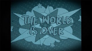 Rozei - The World Is Over [Official Lyric Video]