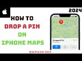 How to Drop a Pin on iPhone Maps | Pinpoint Precision | Drop pin iphone - Quick Guide