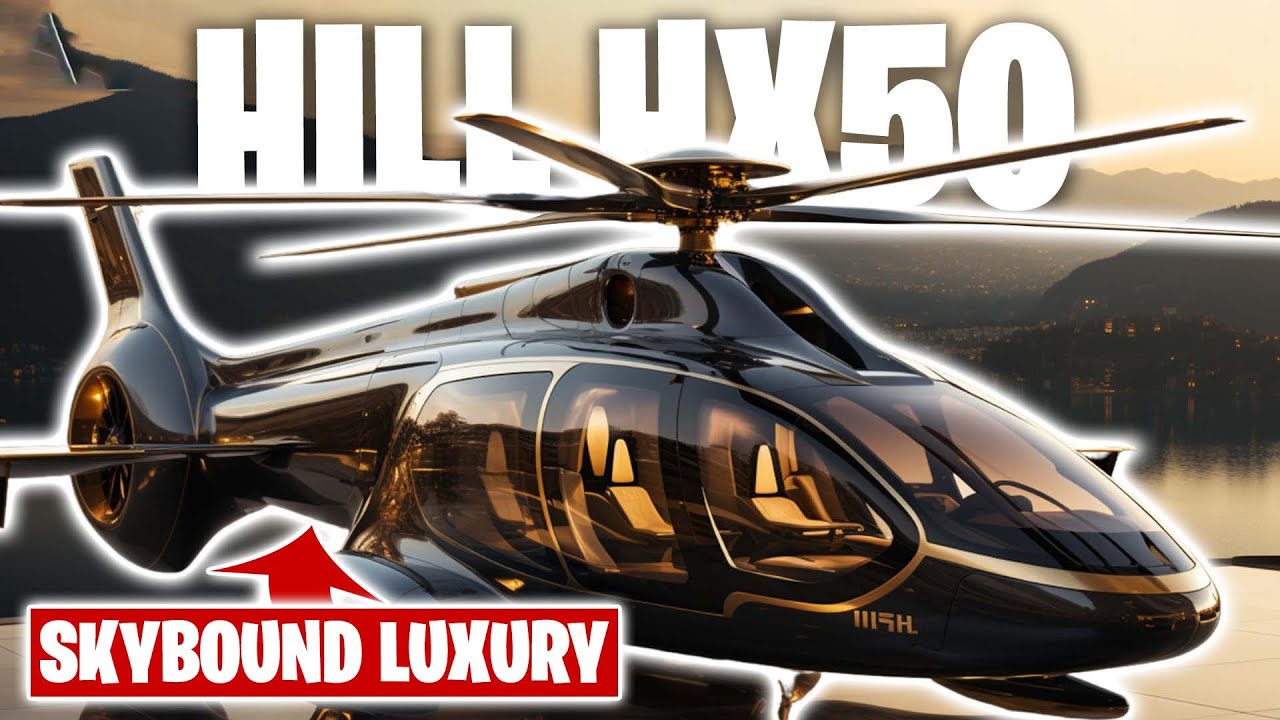 The Exclusive $650,000 Hill HX50 Private Helicopter | Skybound Luxury ...