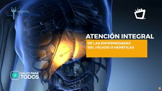 Atención integral de las enfermedades hepáticas || HOSPITAL VIVIAN PELLAS