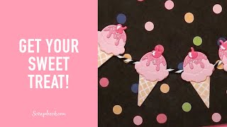 A Sweet Treat for You! | Scrapbook.com