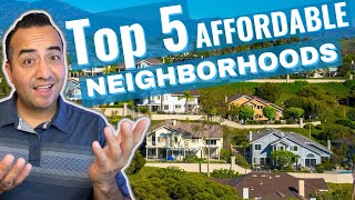 Top 5 Affordable Neighborhoods in Irvine CA