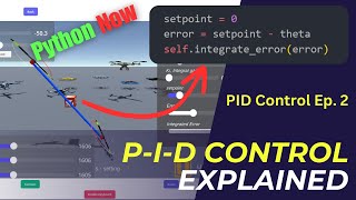 How to Master PID Control in 2025 (ft. Python) | Ep. 2
