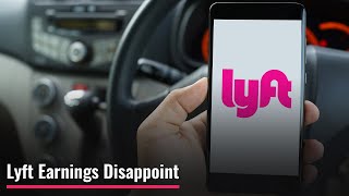 Lyft Shares Tank As Earnings Disappoint Investors