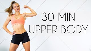 30 min TOTAL UPPER BODY Workout (Tone & Strengthen with Dumbbells)