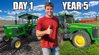 I Spent 5 Years Farming from Scratch