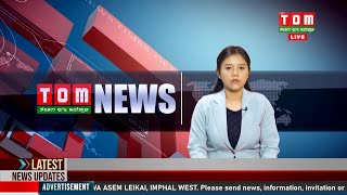 LIVE | TOM TV 8:00 PM MANIPURI NEWS, 28 JAN 2025