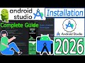 How to install Android Studio on Windows 10/11 [ 2026 Update ] Android SDK Tool Installation Guide