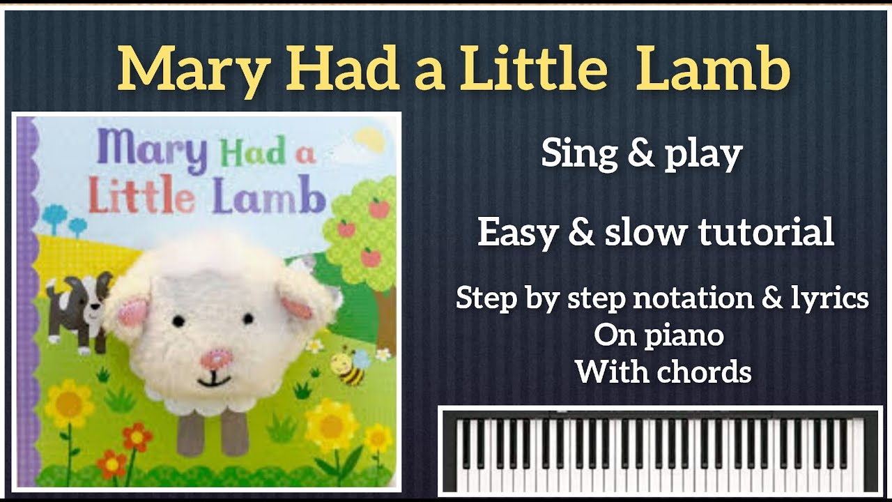 How To Play Mary Had A Little Lamb | Easy Piano , Keyboard Tutorial ...