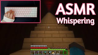 ASMR Gaming | MINECRAFT SURVIVAL HANDCAM (43) | Whispering + Keyboard/Mouse Sounds 💤