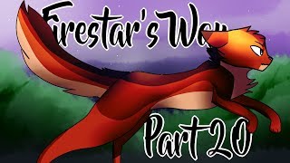 Firestar's Way || Part 20