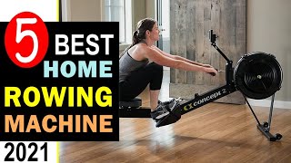 Best Rowing Machine 2021 🏆 Top 5 Best Rowing Machines for Home