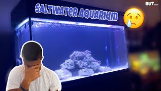 My DREAM AQUARIUM is GONE.... BUT!