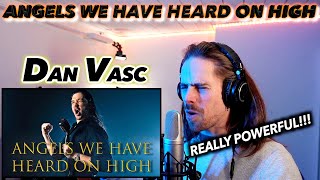 Dan Vasc - Angels We Have Heard On High FIRST REACTION! (WHY DOES METAL FIT THIS SO WELL?!!)