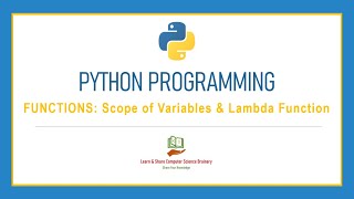 Python Programming - 12- Scope of Variables - Lambda Function| Python Programming in Tamil