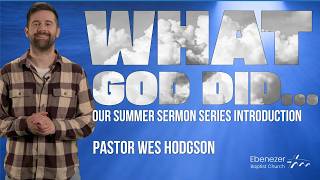 What God Did... | Wes Hodgson