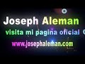 Promo Joseph Aleman / www.josephaleman.com