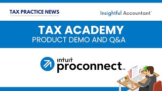 Simplify Tax Prep with Intuit ProConnect: Key Features & Tools | Tax Academy