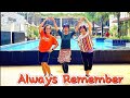 Always Remember - Line Dance