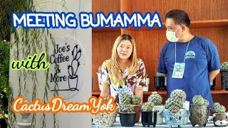 Meeting bumamma with cactusdreamyok