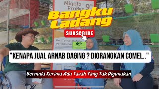 Bangku Ladang Ep13|Penternak Arnab Pedaging-Zur’ain & Faranabila | Gunakan Tanah Kosong Untuk Ternak