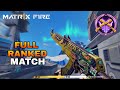 Matr1x Fire | Full Ranked Match compititive ( Master Rank) Gameplay