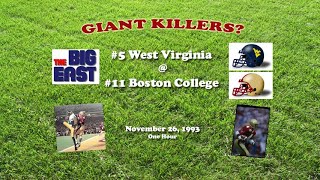 1993 West Virginia @ Boston College One Hour