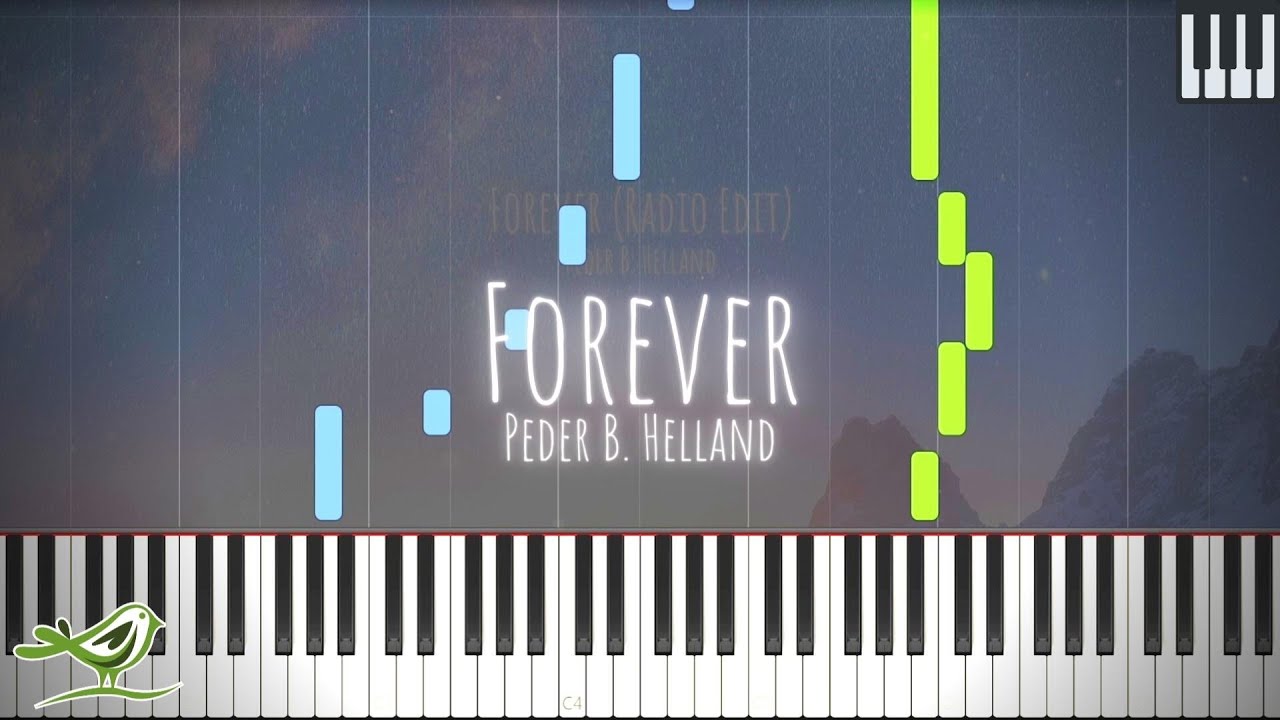 Peder B. Helland - Forever (Radio Edit) | Synthesia Piano Tutorial ...