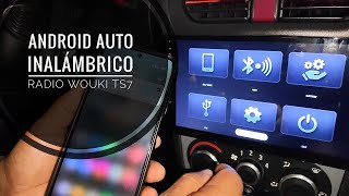 ANDROID AUTO INALÁMBRICO EN RADIO WOUKI TS7