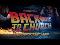 Skit Guys - Back to the Church