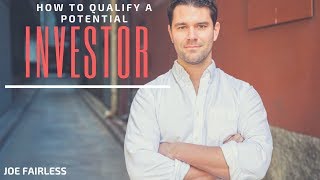 How To Qualify A Potential Investor | Apartment Syndication Tips
