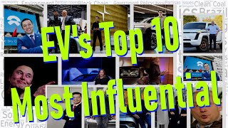 The 10 Most Influential People in Electric Vehicles in 2021