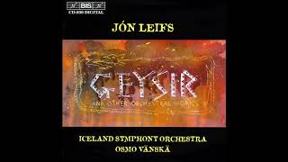 Jón Leifs (1899-1968) : Icelandic Folk Dances for orchestra Op. 11 (1929 orch. 1931)