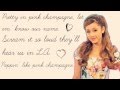 Ariana Grande - Pink Champagne (HD Lyrics + Pictures)