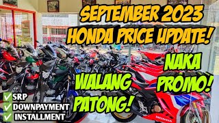 September 2023 Honda Motorcycle Updated Price! Walang Patong at Naka Promo Pa! Cash Installment