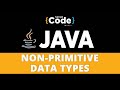 Java Tutorial For Beginners | Data Types in Java | Non-Primitive Data Types In Java | SimpliCode