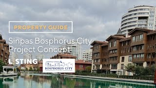 Listing Turkey - Property Guide - Sinpas Bosphorus City - Located in the Küçükçekmece Halkalı