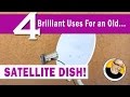 4 Brilliant Uses for an old SATELLITE DISH! 4 Brilliant Uses for an old SATELLITE DISH!