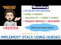 Implement Stack using Queues | Full Thought Process | BLOOMBERG | Leetcode-225 | Live Code