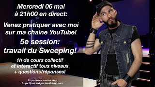 5e session! Cours collectif et interactif mercredi 06 mai 2020 à 21h00!