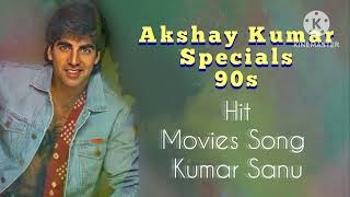 Akshay Kumar Specials||90s Hit|Kumar Sanu Hindi Movies Song|Kumar Sanu|90s Love Song |Akshay Kumar